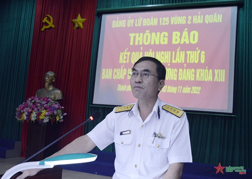 Đảng ủy Lữ đoàn 125, Vùng 2 Hải quân thông báo nhanh kết quả Hội nghị Trung ương 6, khóa XIII